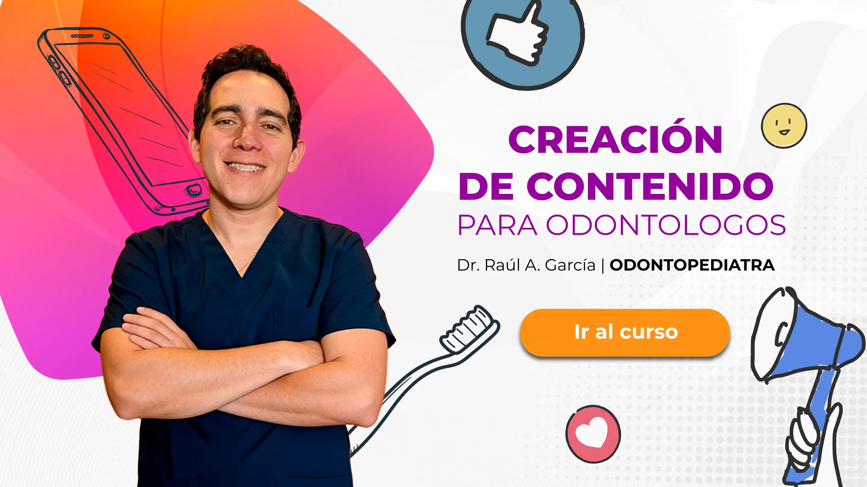 Creación de contenido digital en odontología